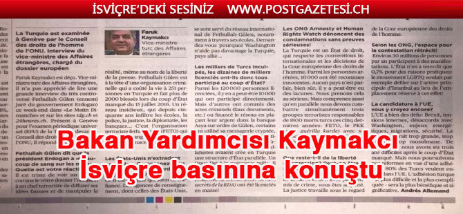 Bakan Yardımcısı Kaymakcı İsviçre basınına konuştu