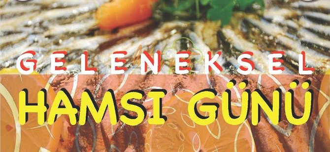 Geleneksel Hamsi Gününe davet