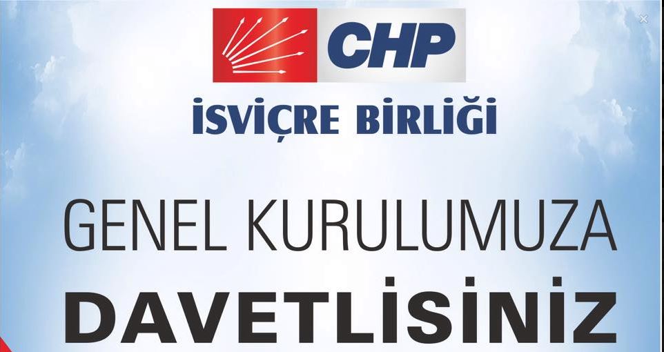 CHP İsviçre Birliği'nden genel kurula davet