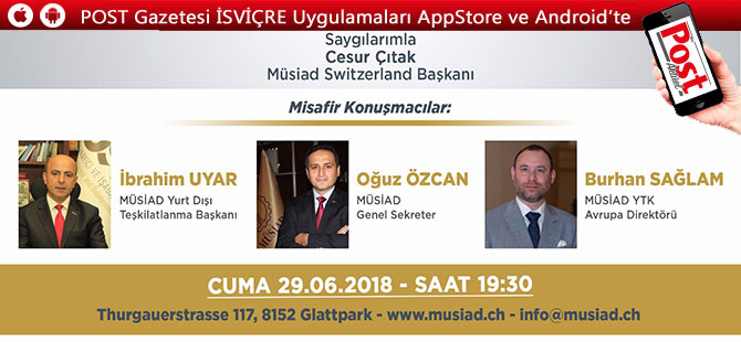DAVETİYE: MÜSİAD İSVİÇRE 3 T KONFERANSI