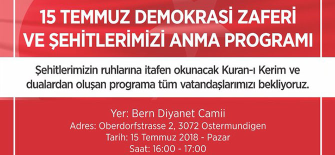15 Temmuz Demokrasi Zaferi ve Şehitlerimizi Anma Programı Hakkında Duyuru