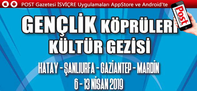 Gençlik Köprüleri Kültür Gezisi