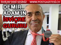 'Demir Adam'ın İsviçre gururu