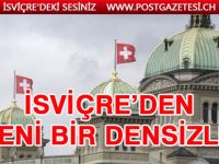 İsviçre’den yeni bir densizlik