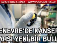 Kansere karşı yeni bir buluş