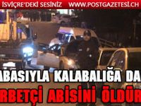 Gurbetçi tartıştığı kalabalığın arasına aracıyla daldı, yanlışlıkla abisini öldürdü