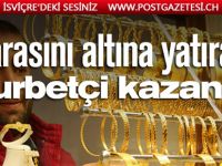 Parasını altına yatıran gurbetçi bir yılda yüzde 28 kazandı