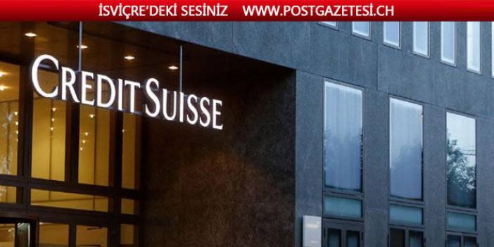 Credit Suisse büyük mevduatlardan ücret alacak