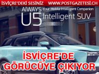 Çin’in elektrikli otomobili İsviçre’de görücüye çıkıyor