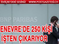 250 Banka çalışanı işten çıkarılıyor