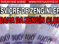 İsviçre'nin en zengin Aileleri Servetlerini artırdılar