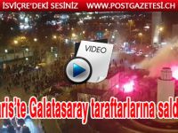SON DAKİKA...Paris’te Galatasaray taraftarlarına saldırı