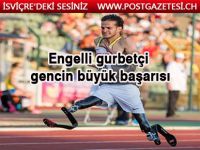 Engelli gurbetçi gencin büyük başarısı