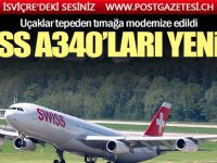 SWISS A340’ları baştan aşağı yeniledi