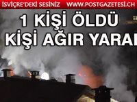 Glarus'taki yangın can aldı