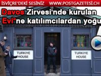 Davos Zirvesi'nde kurulan 'Türk Evi'ne katılımcılardan yoğun ilgi