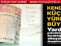 Yardım paketinin içine notla harçlığını bıraktı
