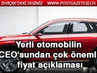 Yerli otomobil fiyatı ne kadar? TOGG CEO'sundan son dakika açıklaması