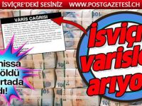İsviçre hükümeti ölen Türk vatandaşın mirasçılarını arıyor