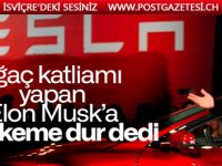 Tesla'nın Almanya'da kuracağı fabrikayı mahkeme durdurdu