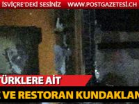 Türklere ait kafe ve restoran kundaklandı!