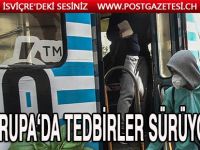 Avrupa ülkelerinin yeni tip koronavirüs salgınına karşı tedbirleri sürüyor