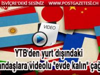 YTB'den yurt dışındaki vatandaşlara "lütfen evde kalın" çağrısı