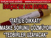 İSVİÇRE’DE HÜKÜMET’TEN KRİZE DAİR AÇIKLAMALAR