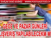 MARKETLER PAZAR GÜNLERİ VE GECE'LERİ AÇIK OLSUN
