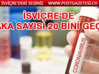 İSVİÇRE’DE BİLANÇO HERGÜN ARTIYOR