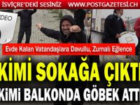 Evde kalan vatandaşlara muhtarlardan davullu, zurnalı eğlence