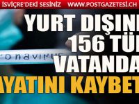 Çavuşoğlu acı rakamı açıkladı: 156 gurbetçi koronavirüsten hayatını kaybetti