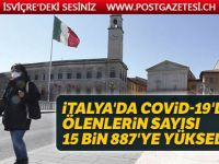 İtalya'da Covid-19'dan ölenlerin sayısı 15 bin 887'ye yükseldi