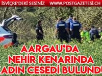 LİMMAT’DAN KADIN CESEDİ ÇIKTI