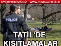 Paskalya tatili için önemli kısıtlamalar