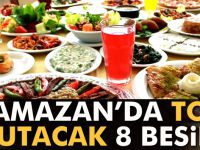 RAMAZANDA TOK TUTACAK 8 BESİN