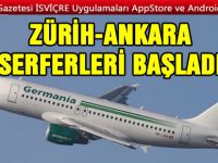 ZÜRİH ANKARA DİREK SEFERLERİ BAŞLIYOR