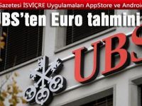UBS’ten Euro tahmini