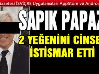 SAPIK PAPAZ SUÇUNU İTİRAF ETTİ