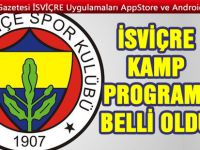 İSVİÇRE’DEKİ HAZIRLIK MAÇ PROGRAMI AÇIKLANDI