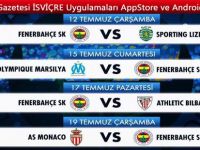 F.BAHÇE’NİN İSVİÇRE’DEKİ HAZIRLIK MAÇLARI/ BİLETLERİ BURADAN TEMİN EDEBİLİRSİNİZ