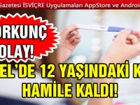 12 YAŞINDA HAMİLE KALDI!