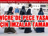İSVİÇRE’DE PEÇE YASAĞI İÇİN İMZALAR TAMAM