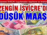 İSVİÇRE’DE ÇALIŞANLARIN YÜZDE ON‘U YETERLİ MAAŞ ALAMIYOR