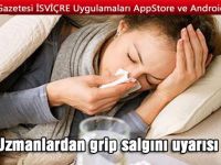 Uzmanlardan grip salgını uyarısı