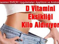 D Vitamini Eksikliği Kilo Aldırıyor
