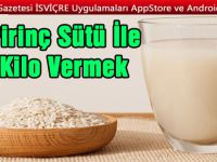 Pirinç Sütü İle Kilo Vermek