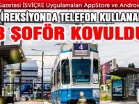 YASAĞA UYMAYAN ŞÖFÖRLERE ACINMADI