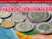 "İsviçre Frangı hala güvenli liman"