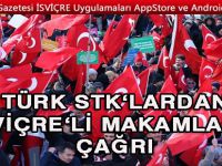 Türk STK’lardan İsviçre yetkililerine ‘Engelleyin’ çağrısı